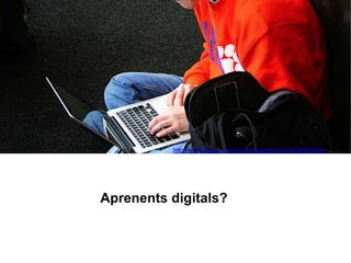 Aprenents digitals?
http://www.flickr.com/photos/stuartpilbrow/4316682649/
 