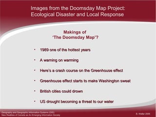 Doomsday Effect Geography and Geographic Informations Systems | PPT