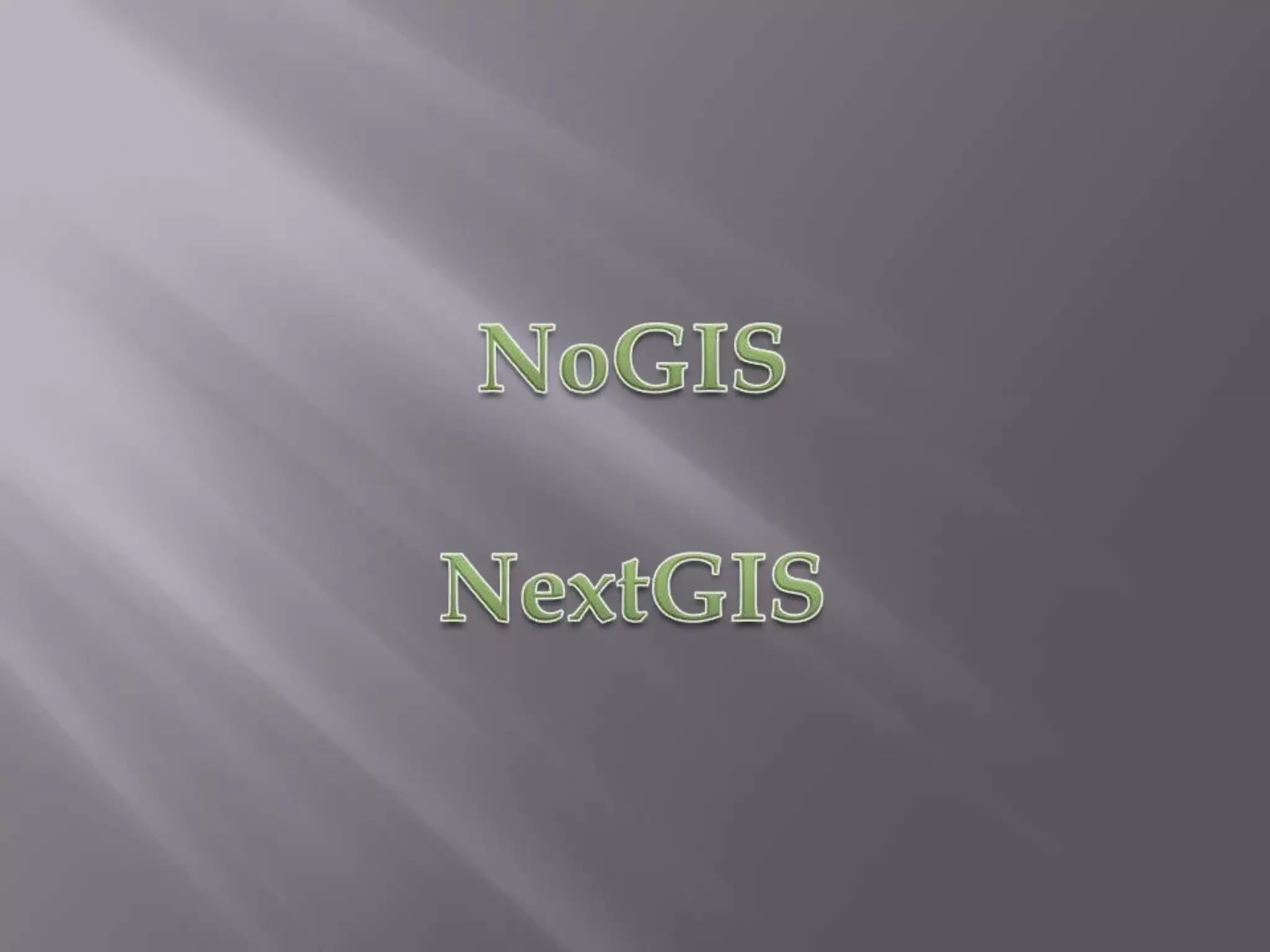 NoGISNextGIS