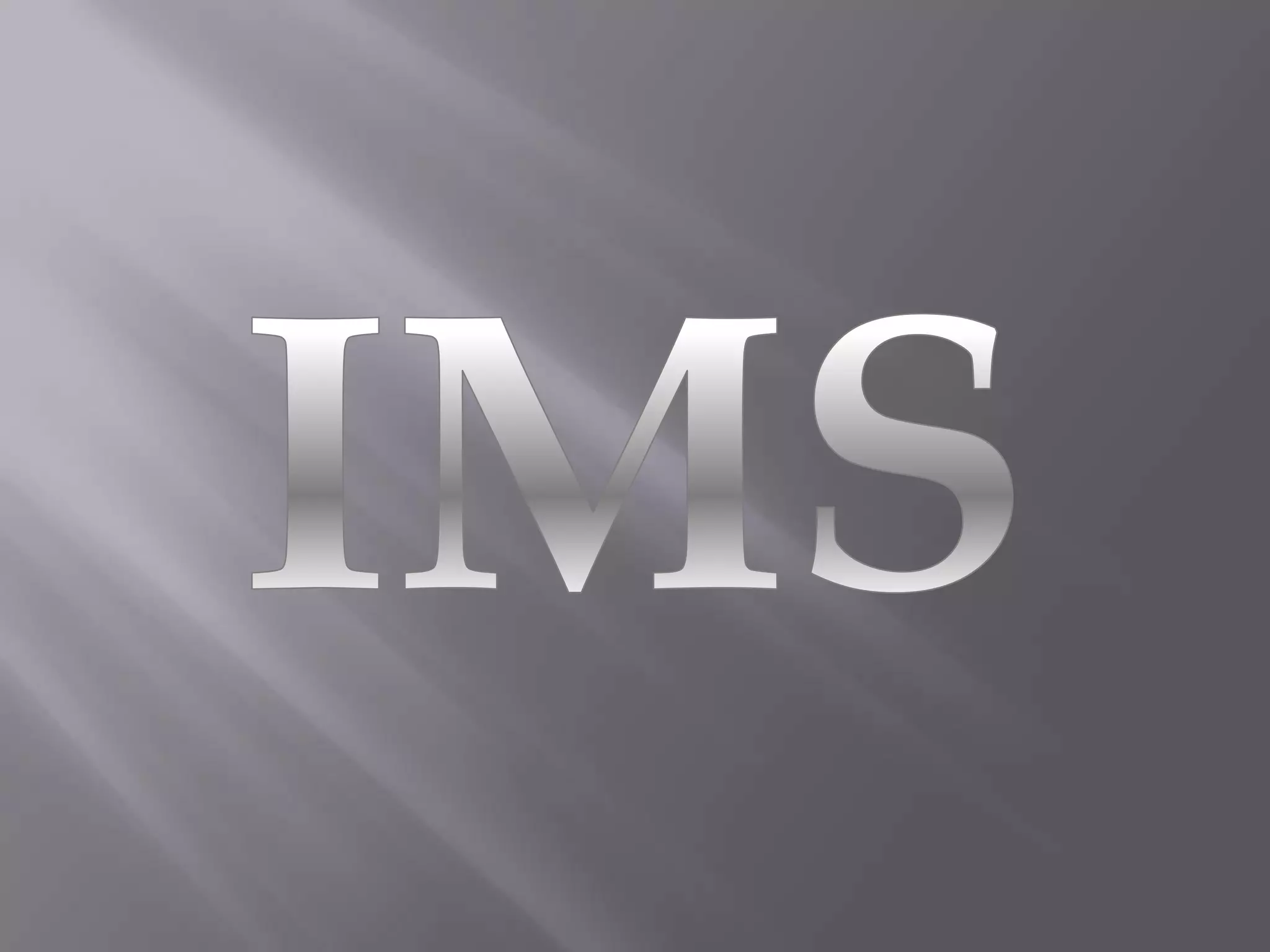 IMS