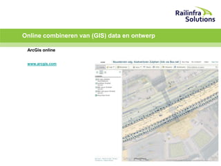 Online combineren van (GIS) data en ontwerp
ArcGis online
www.arcgis.com

 