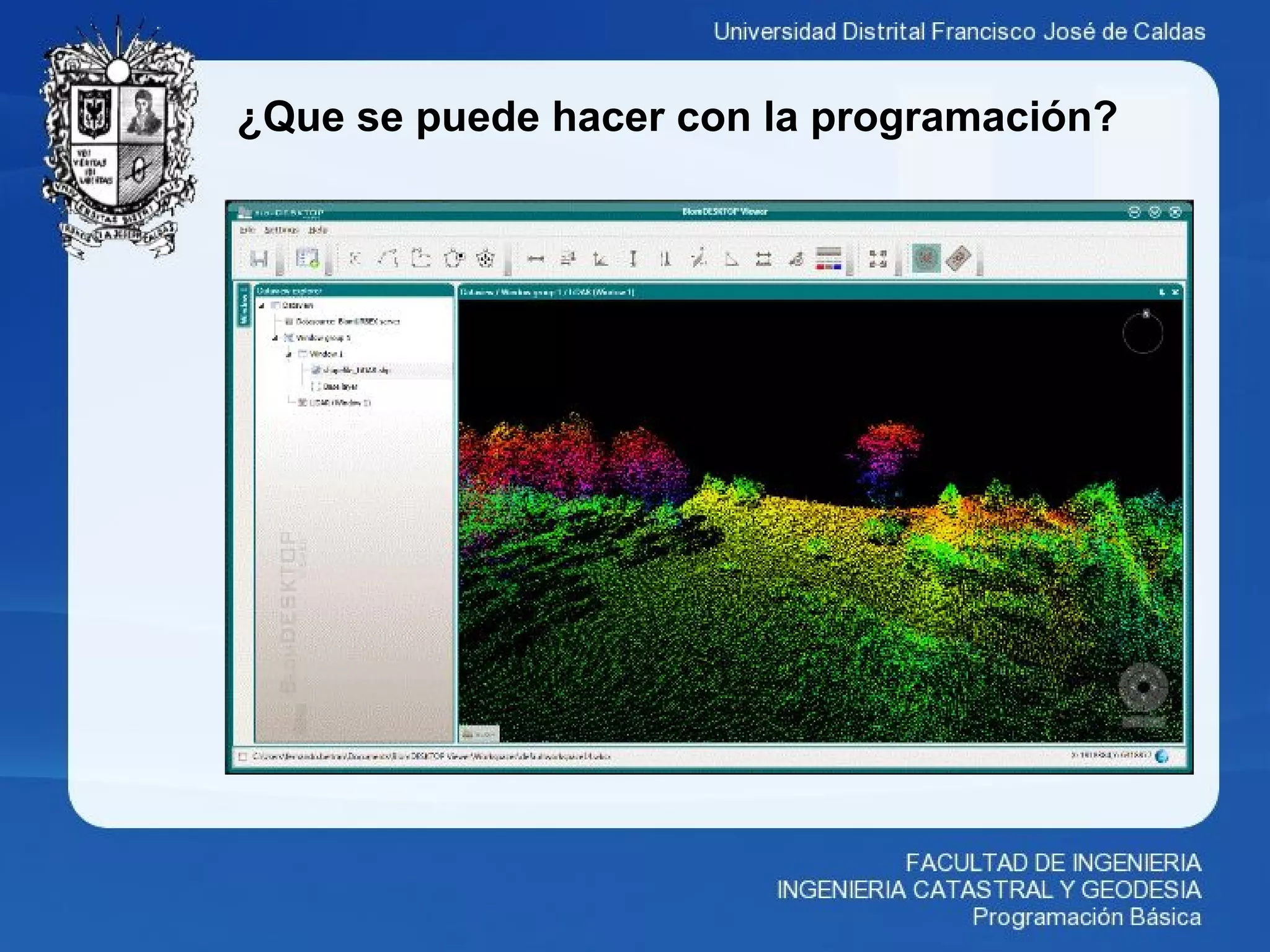 ¿Que se puede hacer con la programación?
 