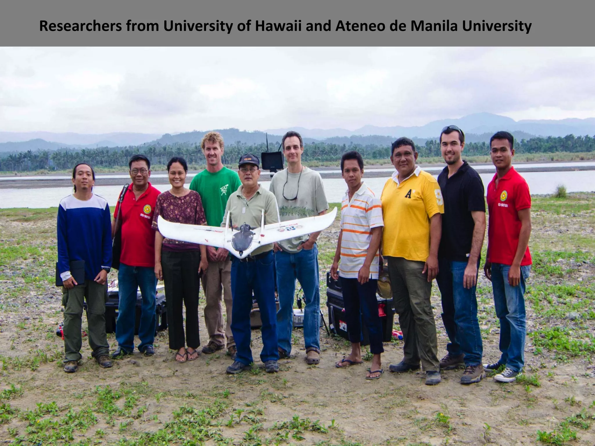 Researchers from University of Hawaii and Ateneo de Manila University
 