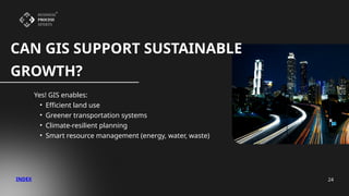 GIS for Smarter Urban Planning: Building Intelligent Cities | PPTX