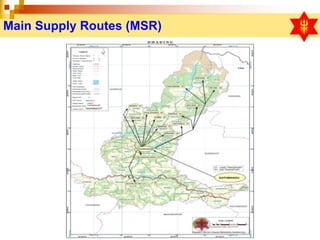 Main Supply Routes (MSR)
 