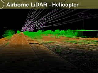 Airborne LiDAR - Helicopter




PREXXXX 22
Copyright © 2010 Merrick & Company All rights reserved.
 