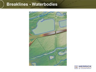 Breaklines - Waterbodies
 