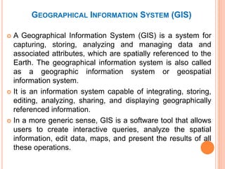 Introduction To Geographical Information System (GIS) | PPTX
