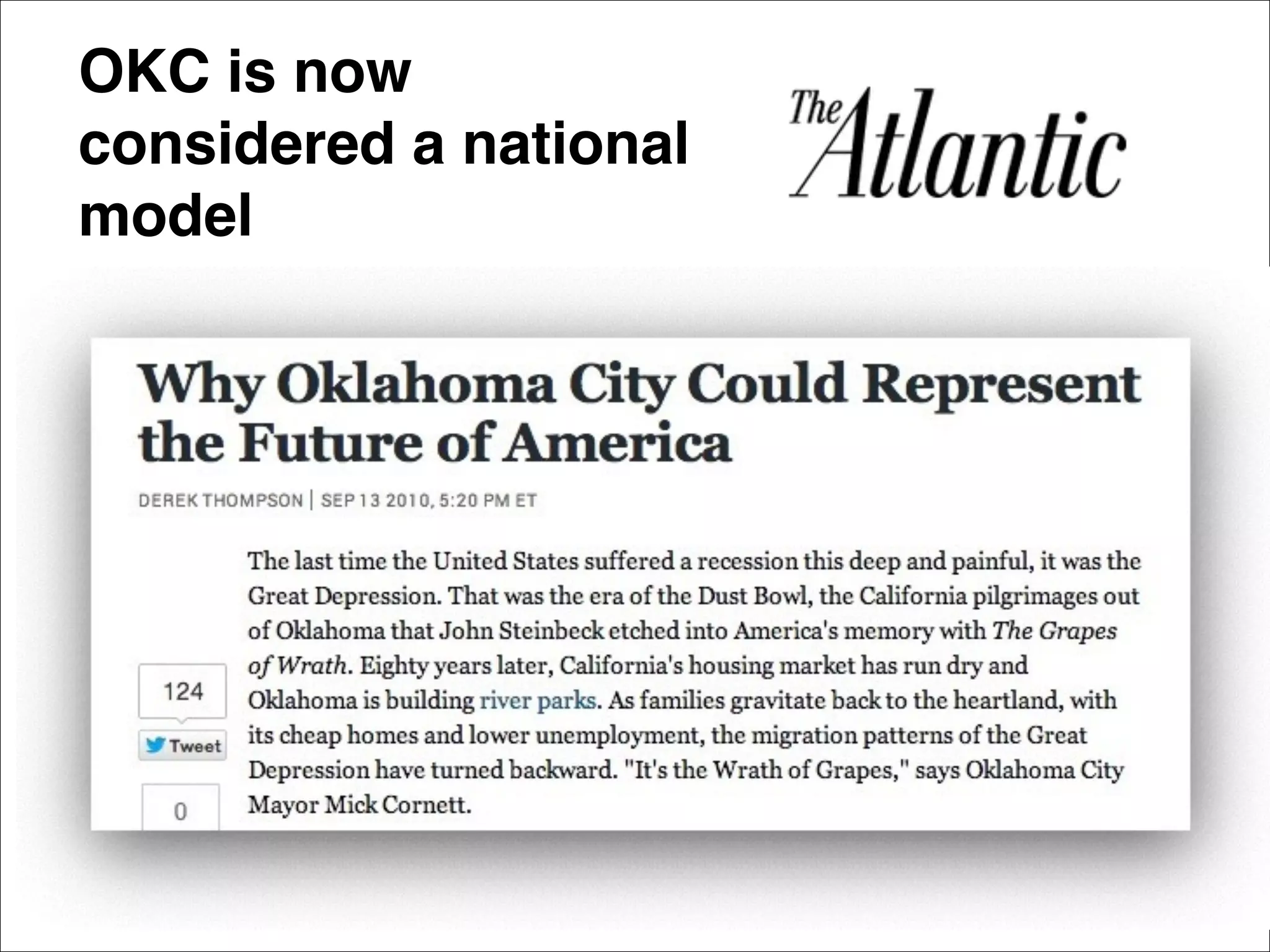 OKC is now
considered a national
model
 