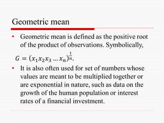 Geometric mean
 