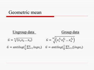 Geometric mean
 