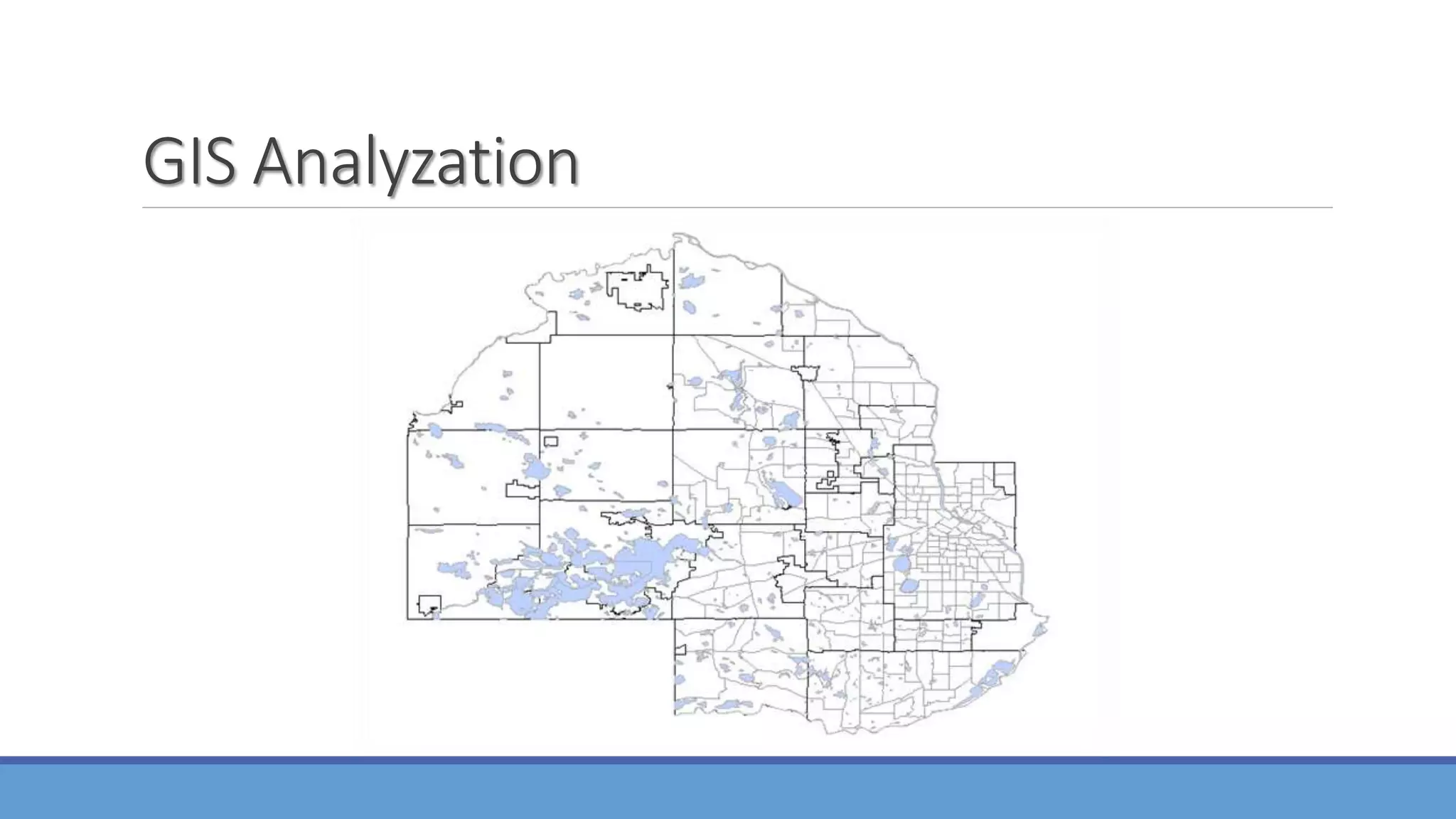 GIS Analyzation
 