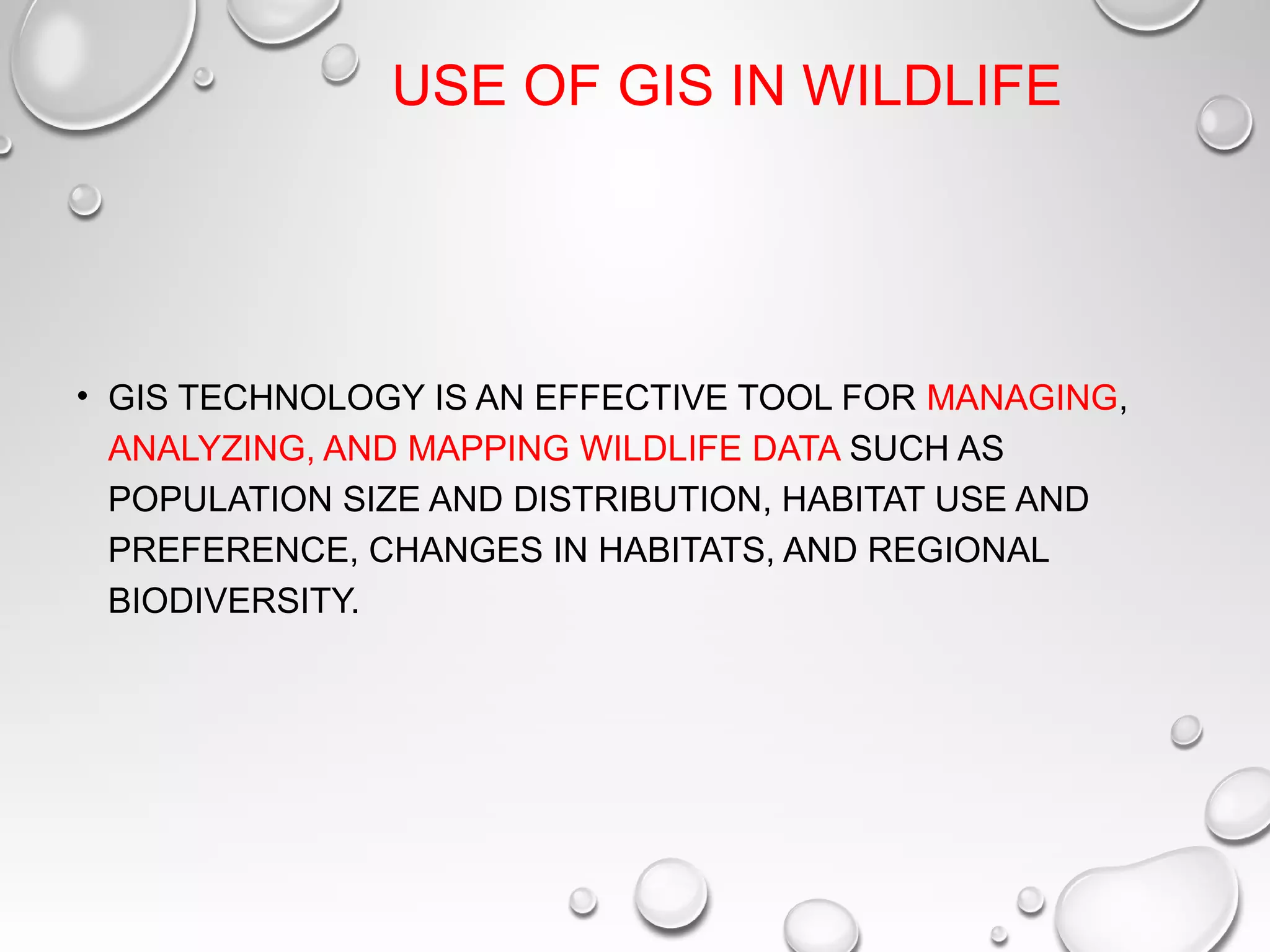 Gis In Wildlife Conservation | Remote Sensing and GIS for Biodiversity ...