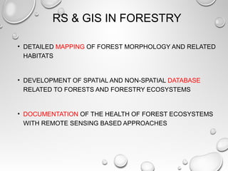 use of gis and remote sensing in wildlife and forestry | PPT