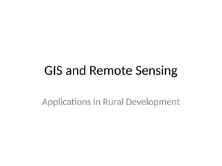 GIS and Remote Sensing Applications for Sustainable Rural Development ...