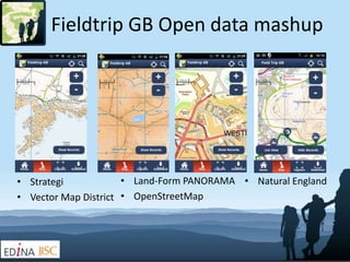 Fieldtrip GB Open data mashup




• Strategi            • Land-Form PANORAMA • Natural England
• Vector Map District • Ope...