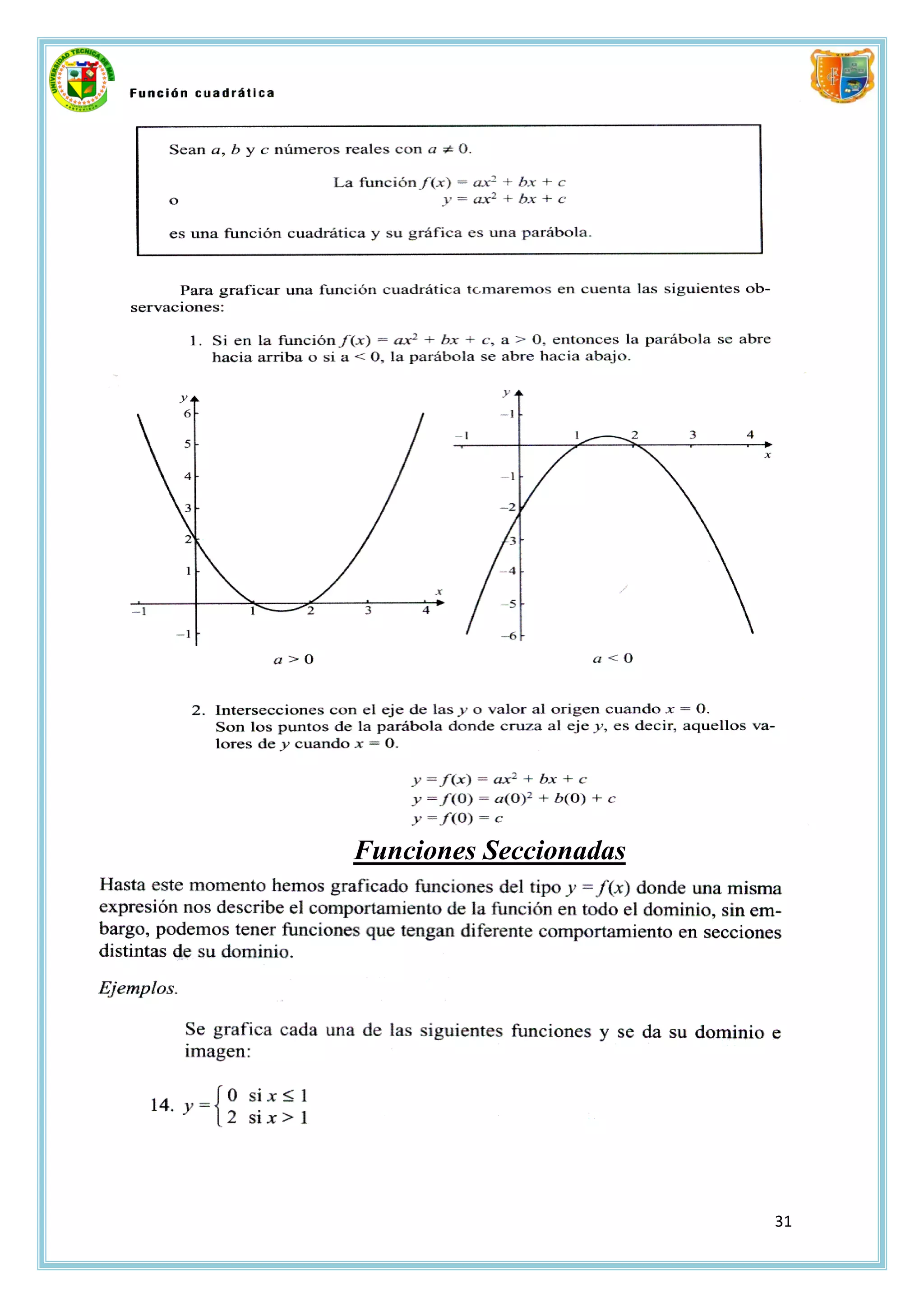 Funciones Seccionadas




                        31
 