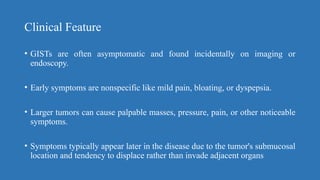 Palpable Noticeable GASTRO INTESTINAL STROMAL TUMOR (GIST) SURGERY | PPTX