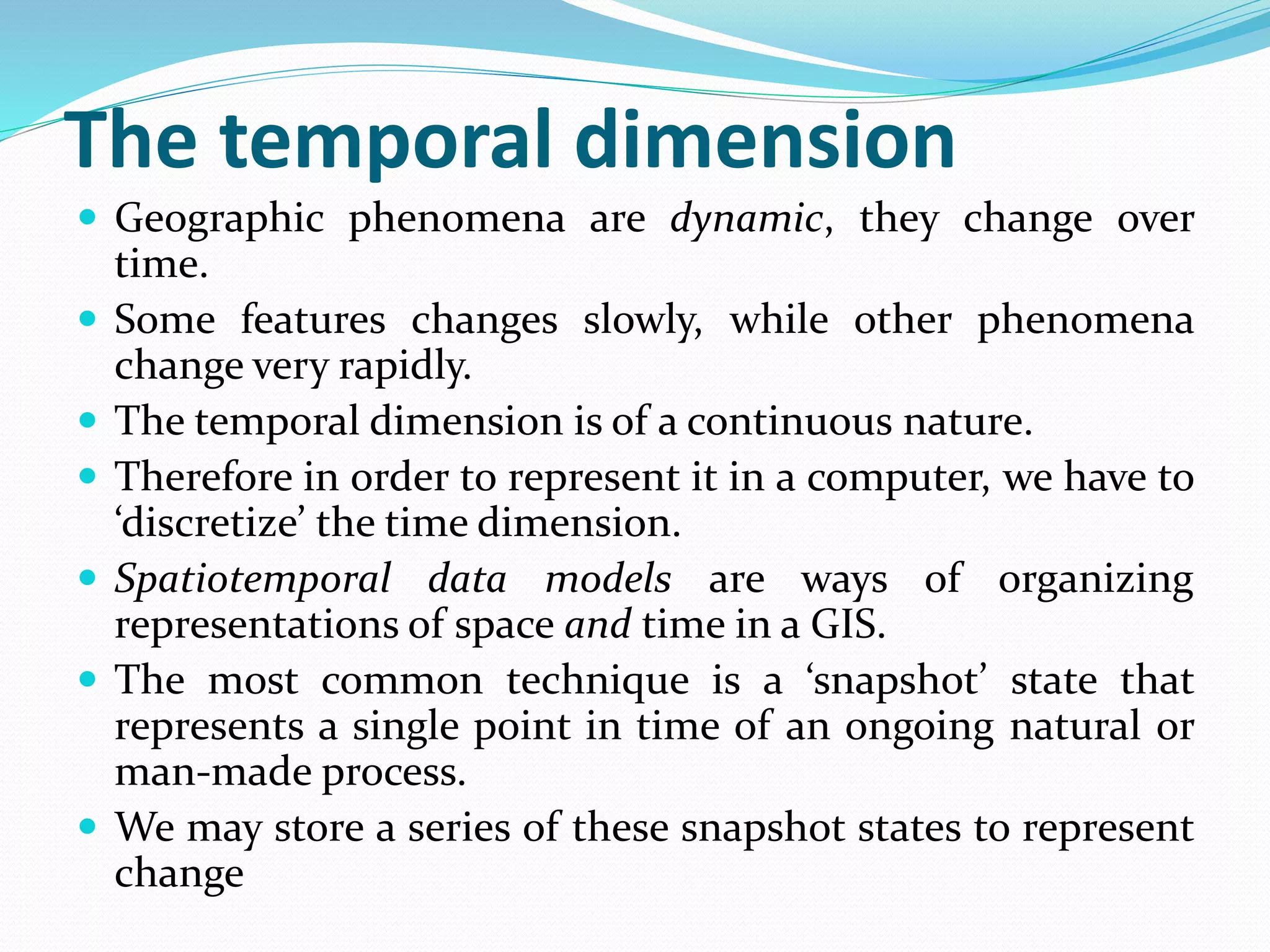 Temporal Dimensions Example Principles of GIS unit 1 | PDF