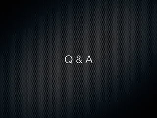 Q&A
 