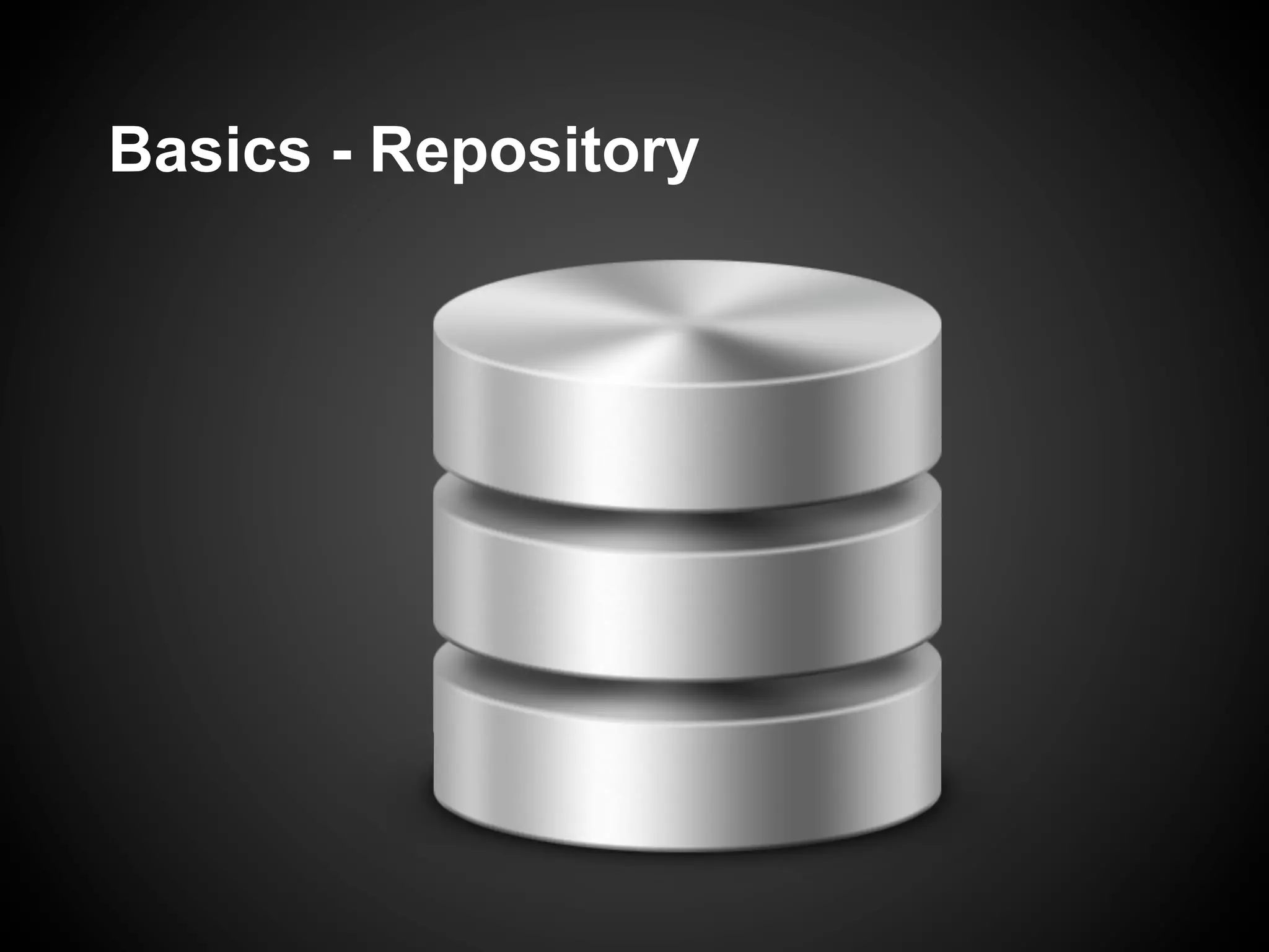 Basics - Repository
 