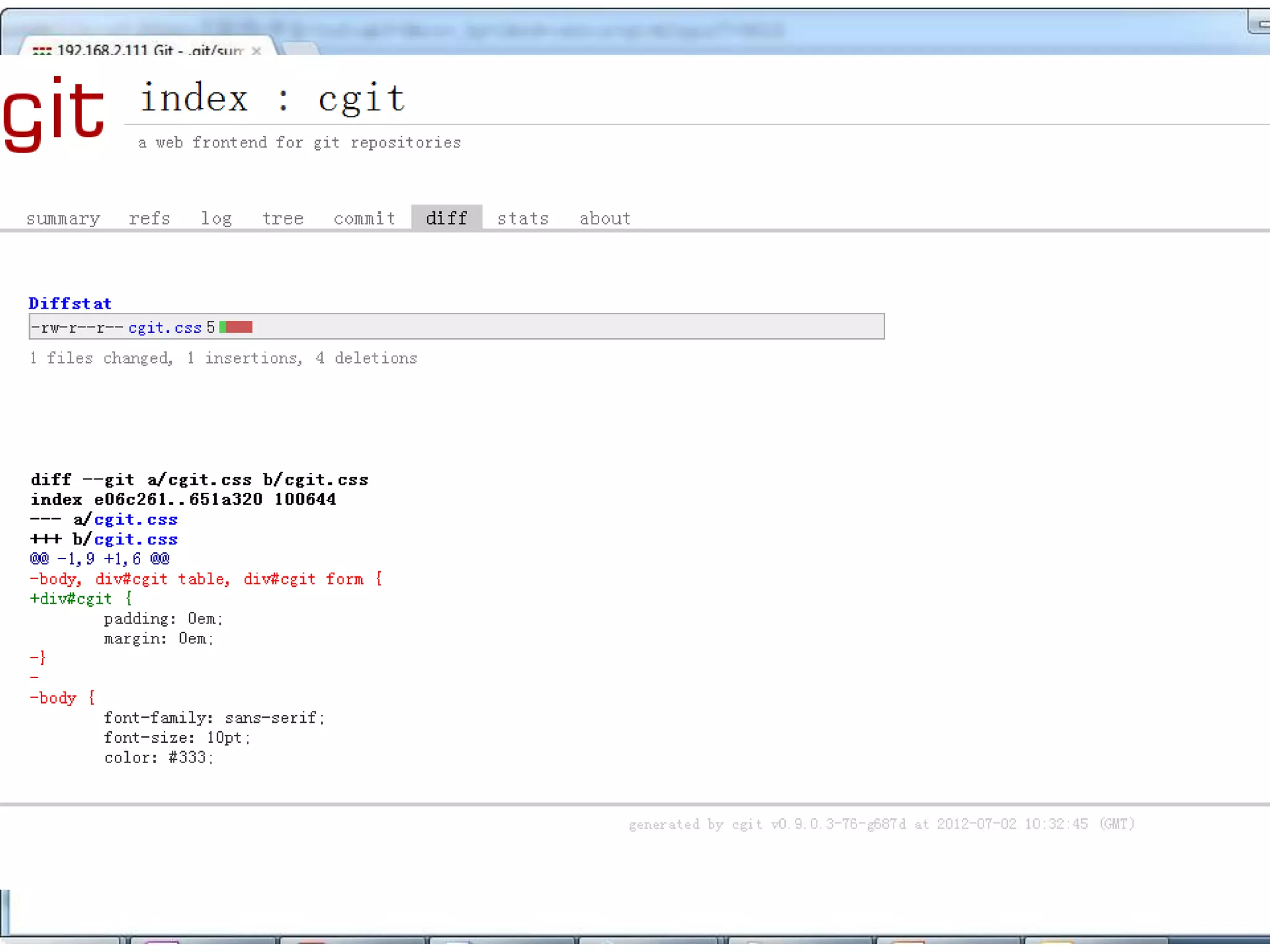 web界面

• git instaweb --httpd=webrick
• http://localhost:1234/

                       Ruby Required!
 