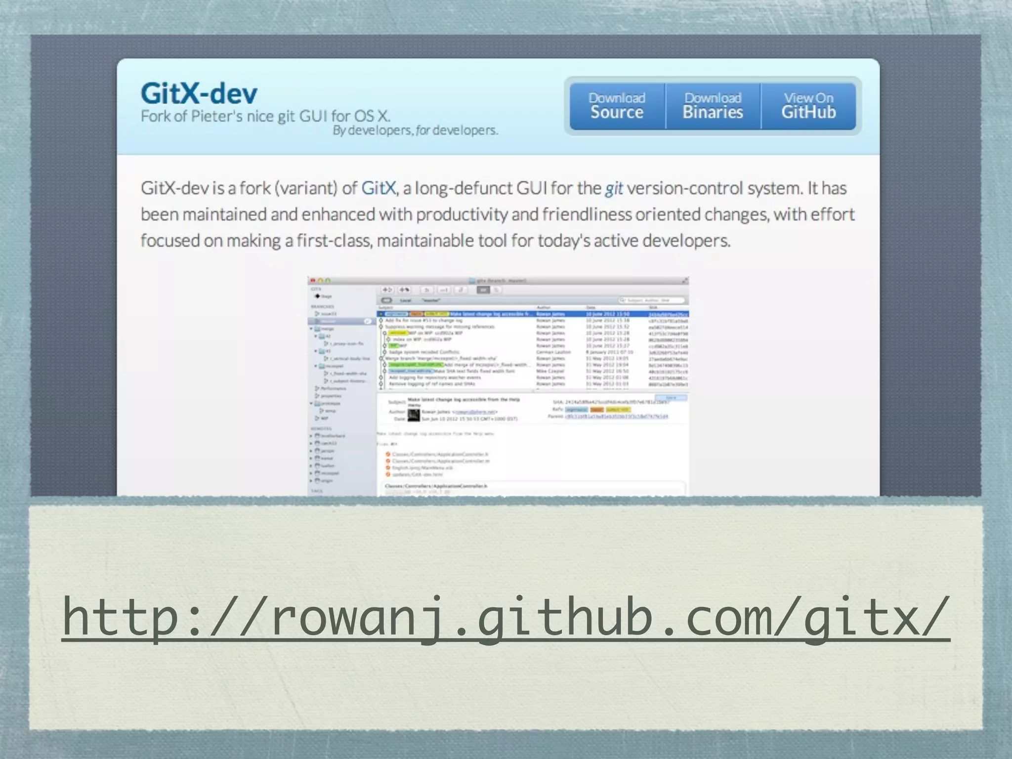 http://rowanj.github.com/gitx/
 