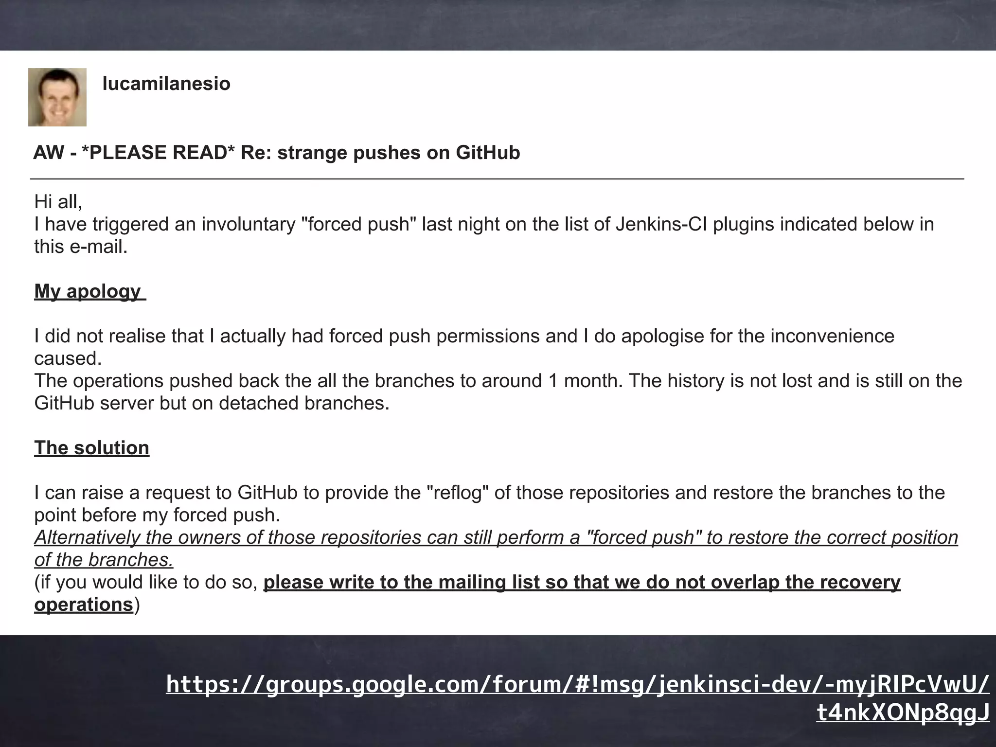 つい先日は
Jenkinsの
開発者が...
 