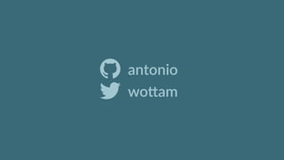 ! antonio
" wo'am
 