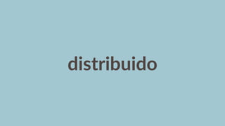 distribuido
 