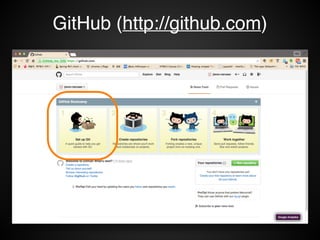 GitHub (http://github.com)
 