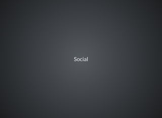 Social
 