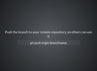 To merge a different branch into your active branch
git merge branchname
 