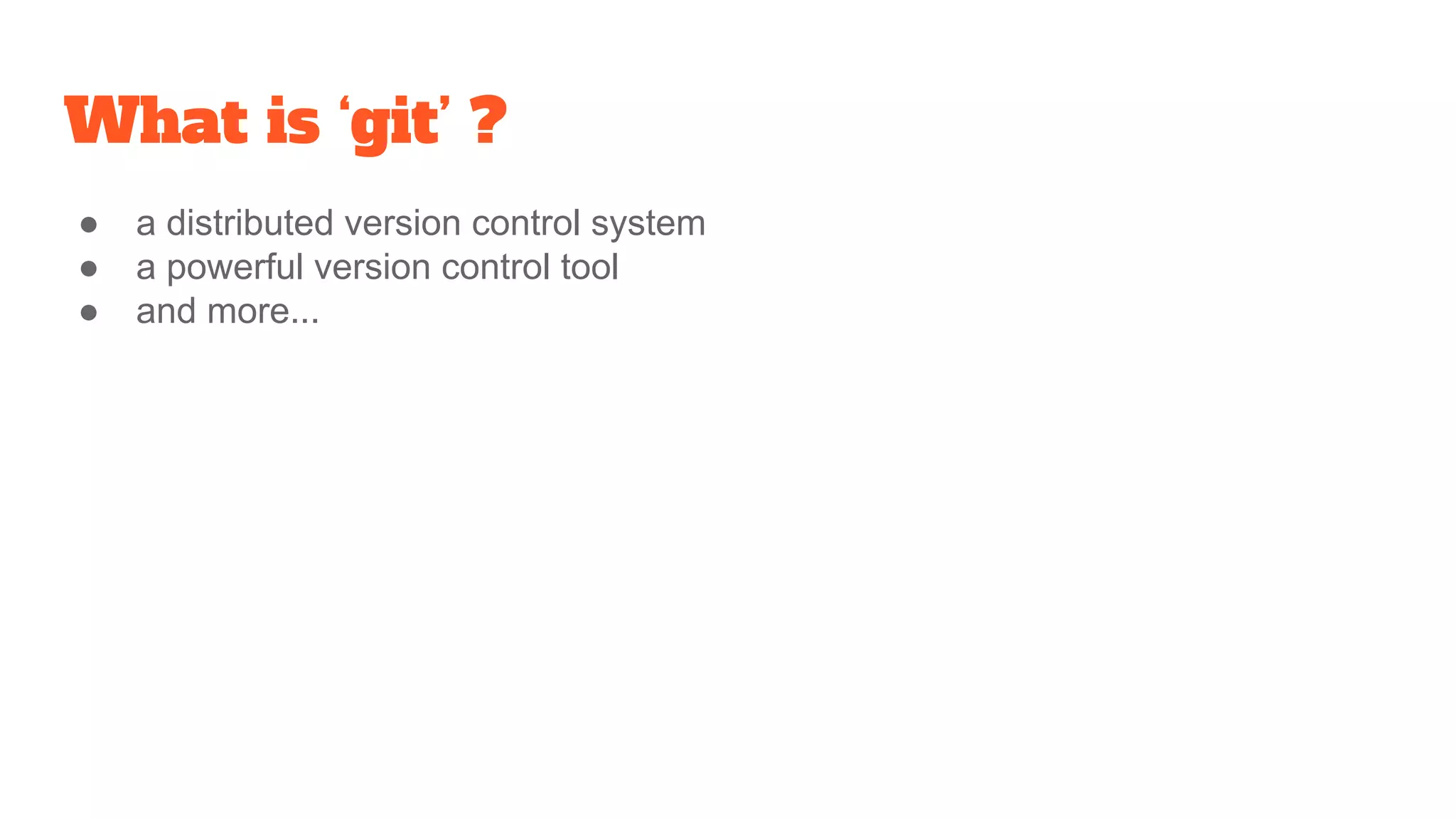 Git - a powerful version control tool | PPT