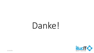 Danke!
21.02.2016
 