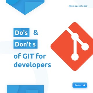 Git - Do's and Dont's for Good Development practice - Part 1 | PDF