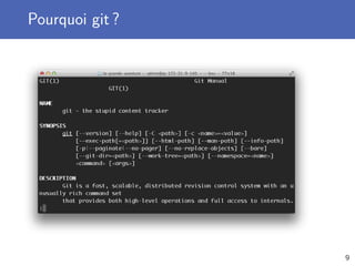 Pourquoi git ?
9
 