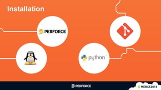 22	
  
Installation
 