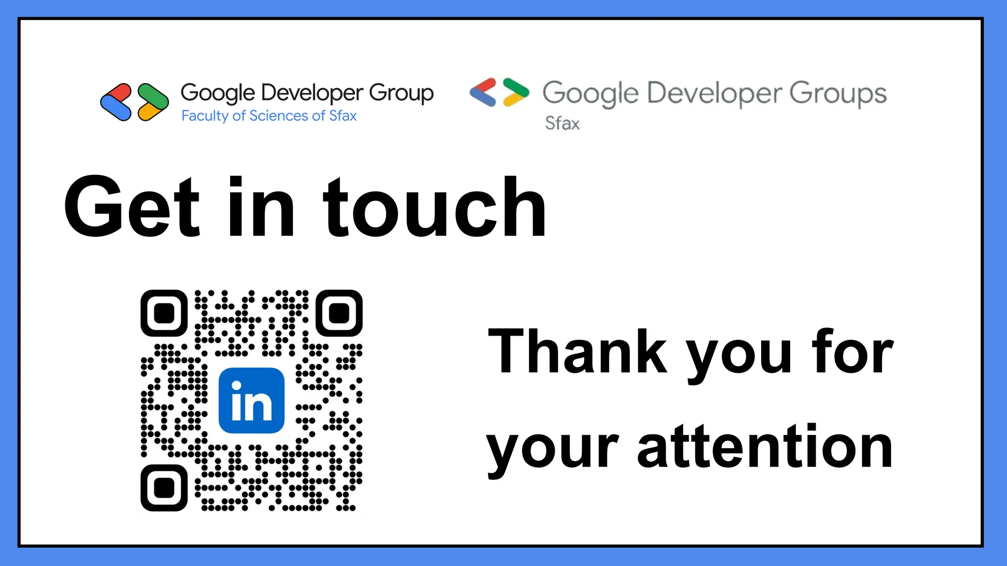 Thank you for
your attention
Get in touch
 