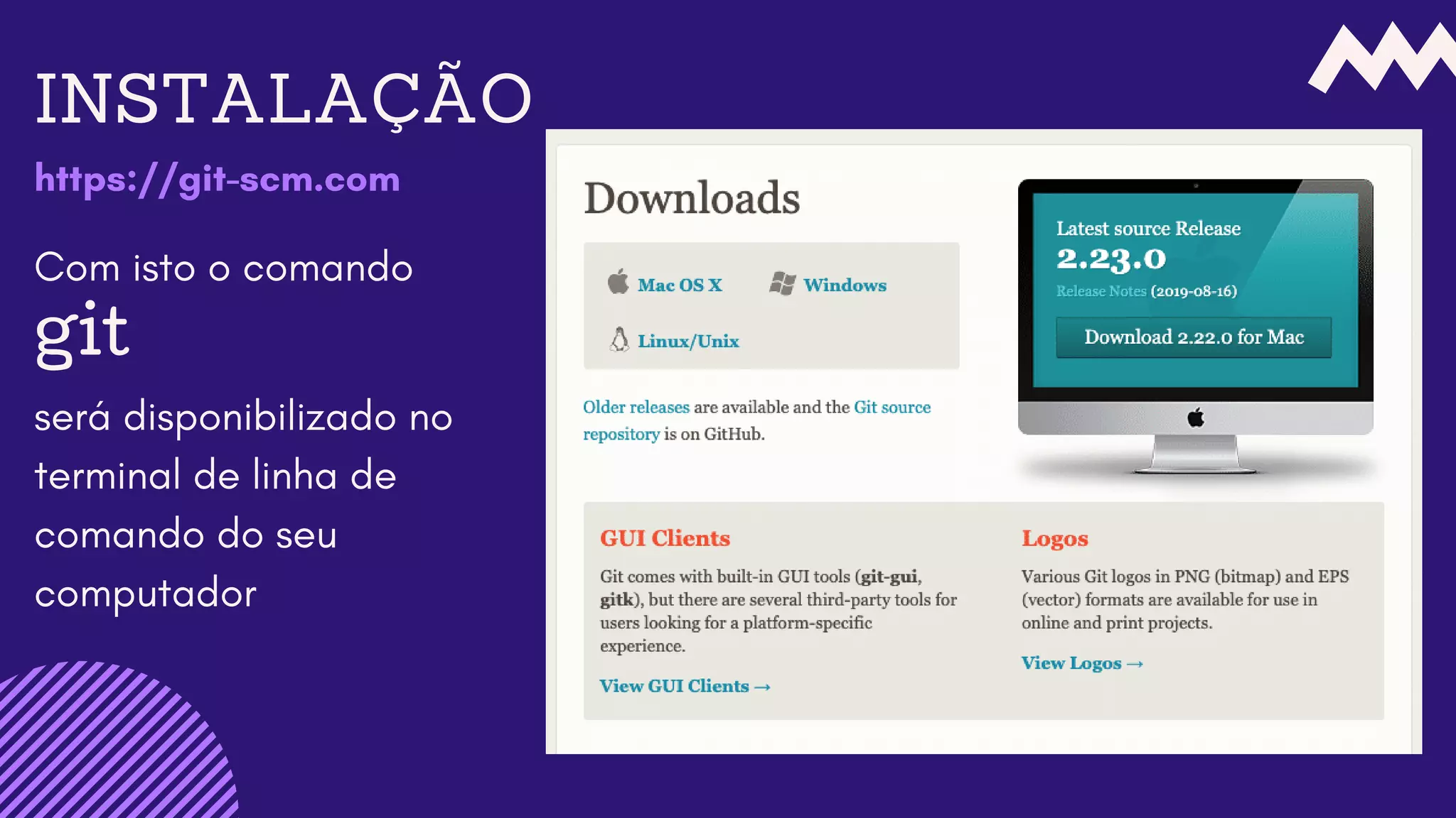 INSTALAÇÃO
https://git-scm.com
Com isto o comando
git
será disponibilizado no
terminal de linha de
comando do seu
computador
 