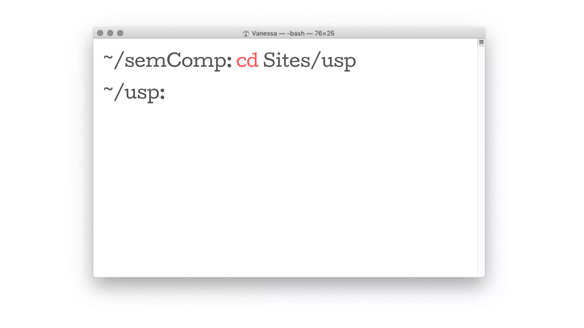 ~/semComp: cd Sites/usp
~/usp:
 