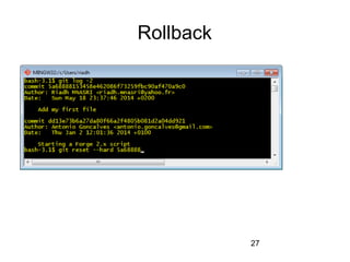 27
Rollback
 
