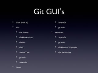 Git GUI’s
 