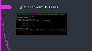 git checkout # files
 