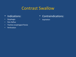 Contrast Swallow Study git-radiology-160216093600-1.pptx