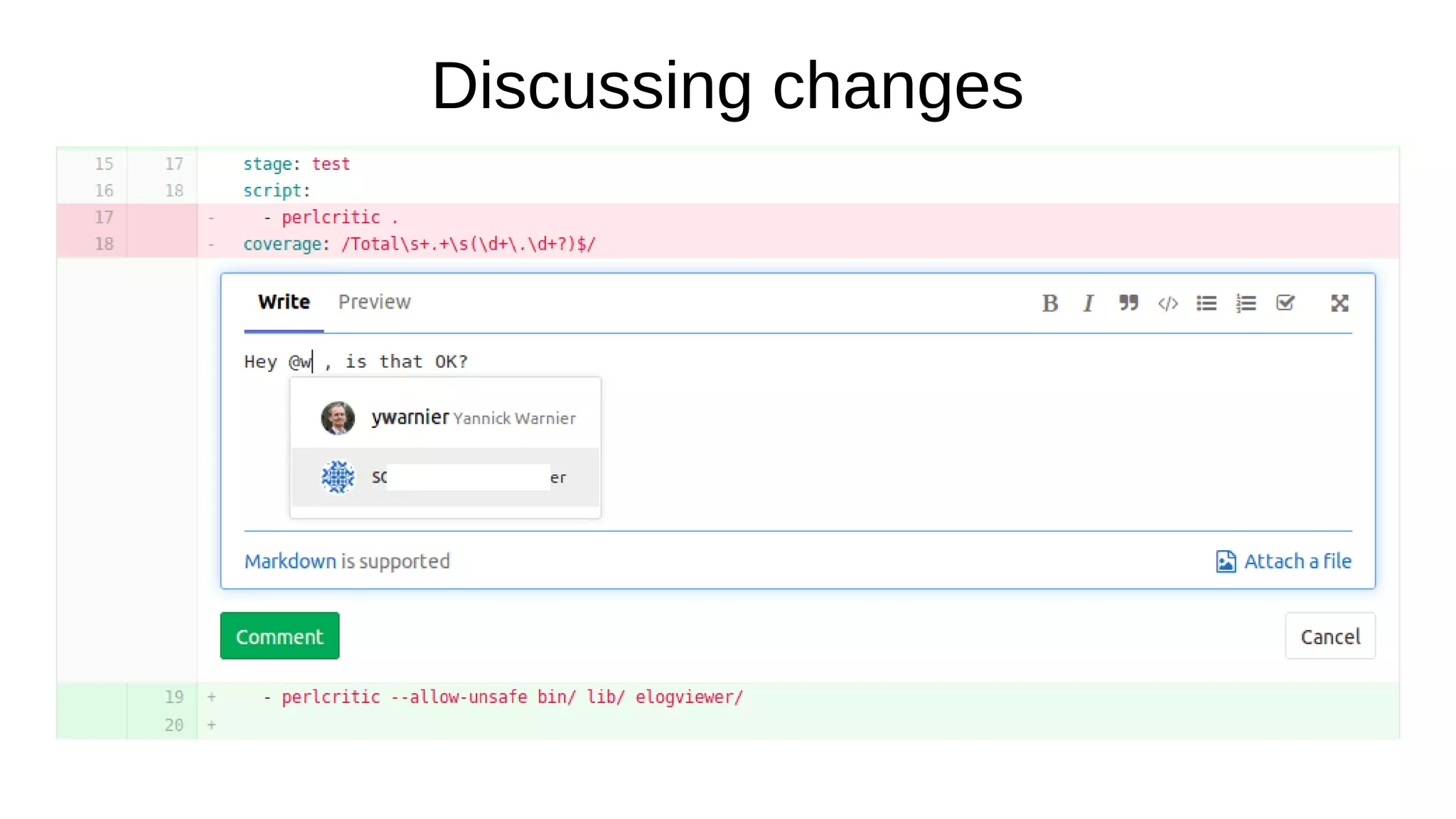 Discussing changes
 