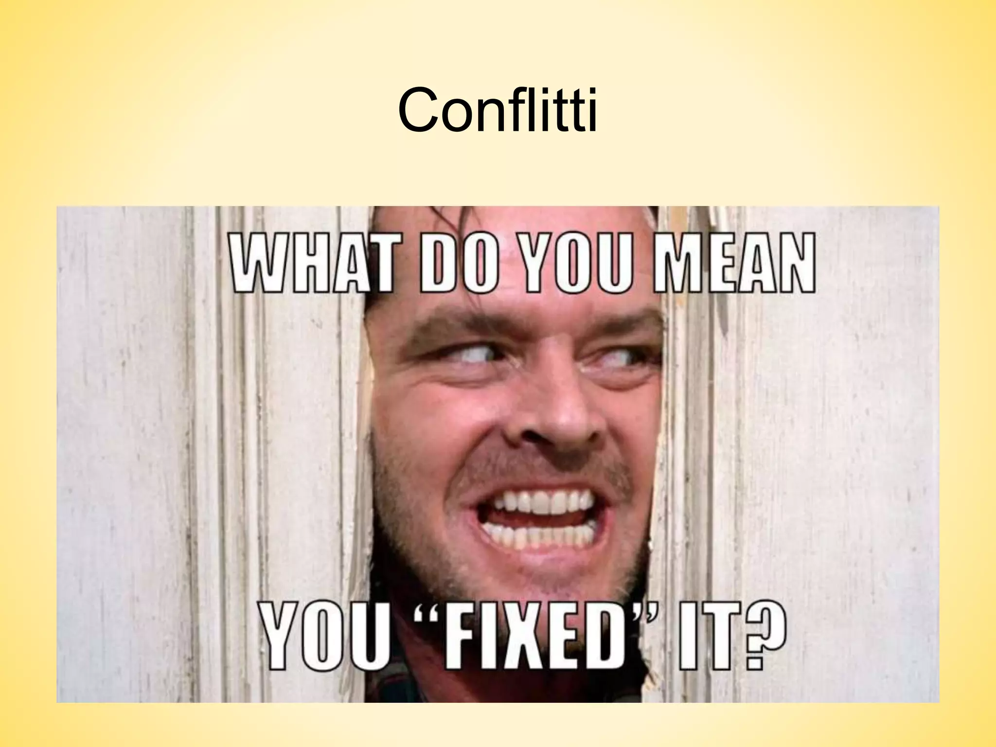 Conflitti
 