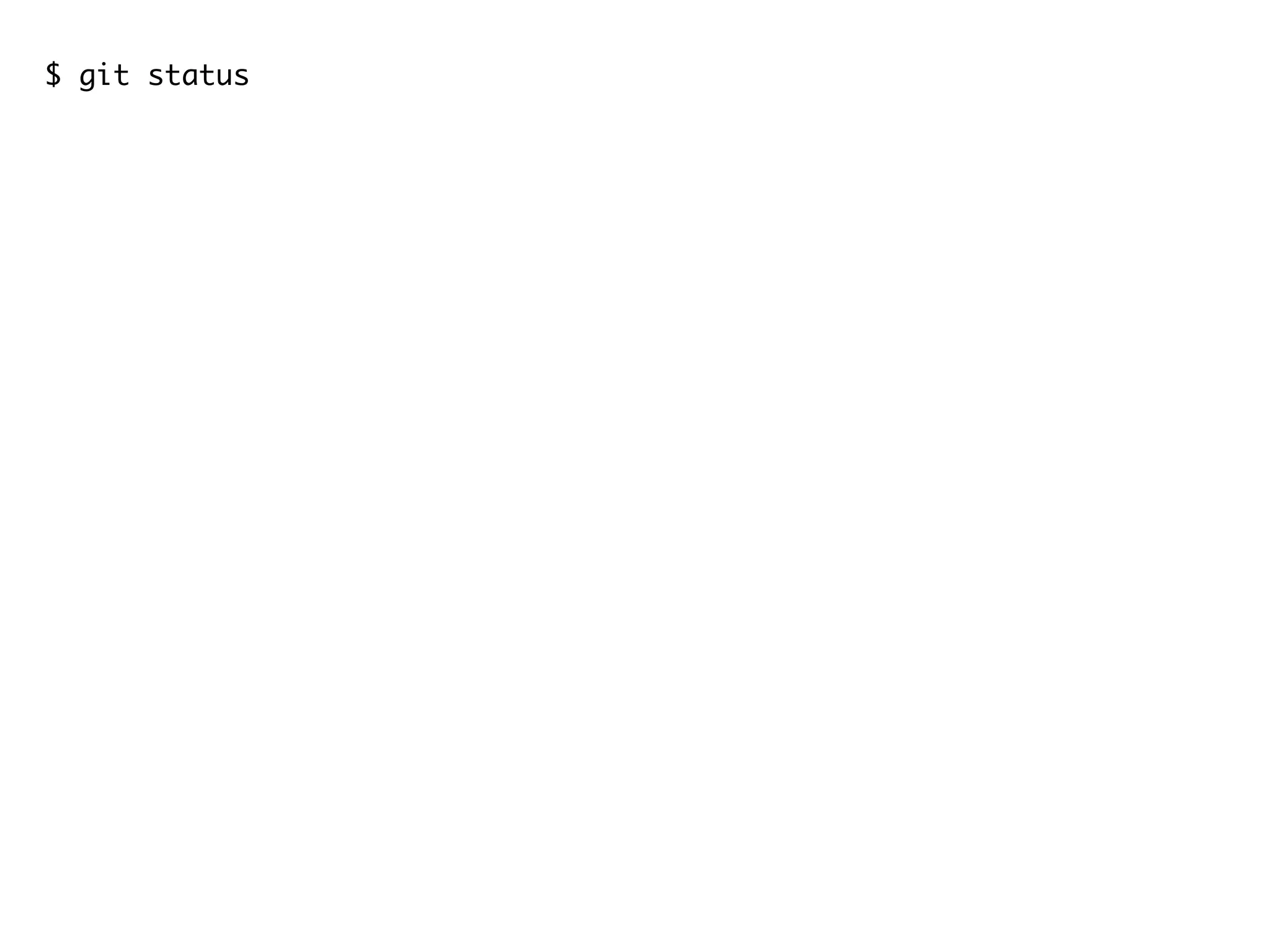 $ git status # On branch iss53 # Changed but not updated: # (use "git add <file>..." to update what will be committed) # (use "git checkout -- <file>..." to discard changes in working directory) # # modified: src/com/android/alarmclock/AlarmAlert.java # modified: src/com/android/alarmclock/AlarmAlertWakeLock.java # no changes added to commit (use "git add" and/or "git commit -a") $ git stash Saved working directory and index state "WIP on iss53: c8208f9... Merge branch 'cupcake'" HEAD is now at c8208f9 Merge branch 'cupcake' (To restore them type "git stash apply") $ git status # On branch iss53 nothing to commit (working directory clean) 