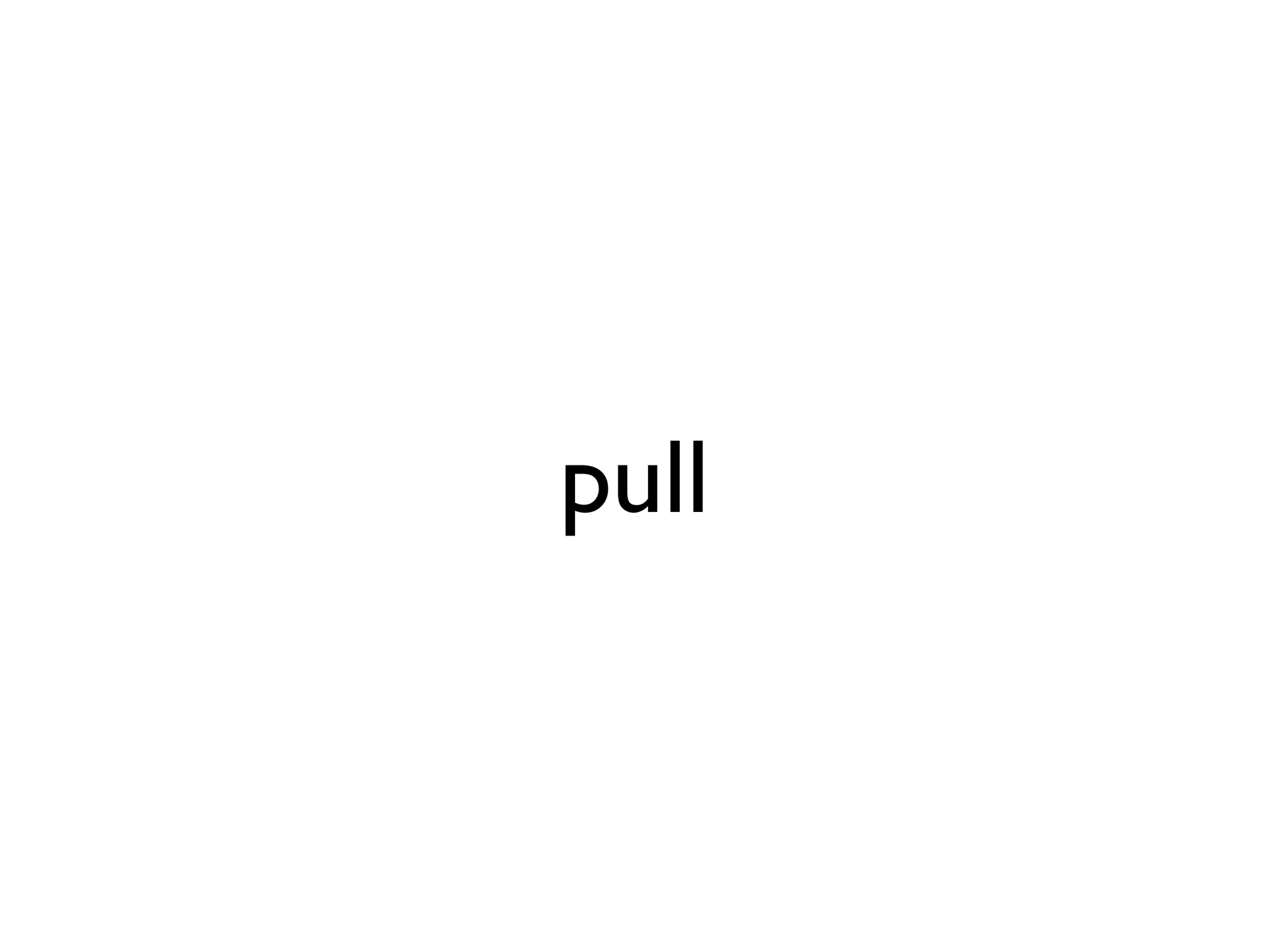 pull 